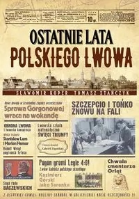 Ostatnie lata polskiego Lwowa - tantis.pl