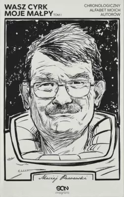 Wasz cyrk, moje małpy T.1