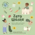 Zero Waste. Napraw, oddaj, wykorzystaj, żeby Ziemia była czysta - tantis.pl
