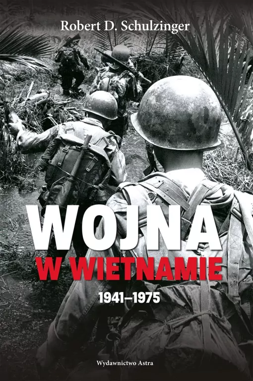 Wojna w Wietnamie 1941-1975 - tantis.pl