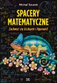 Spacery matematyczne. Zachwyć się liczbami i figurami! - tantis.pl