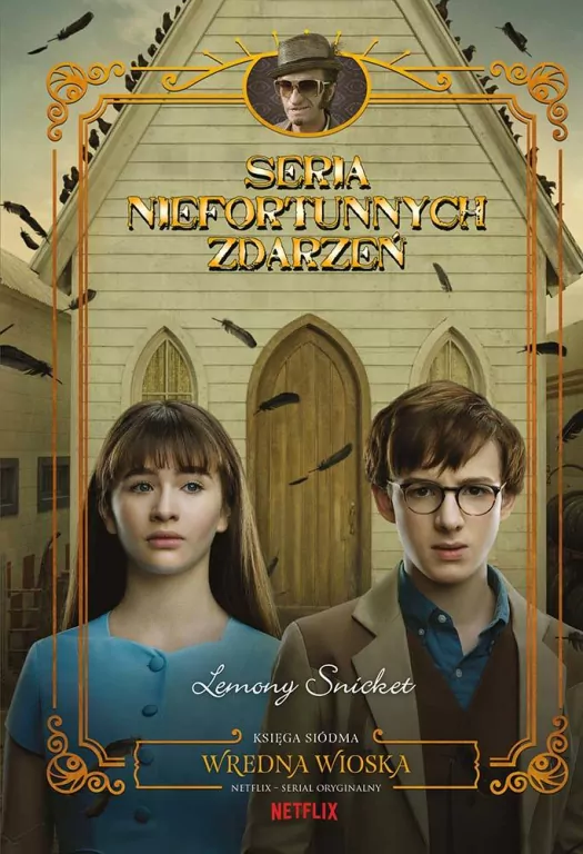 Wredna wioska. Seria niefortunnych zdarzeń. Tom 7 - tantis.pl