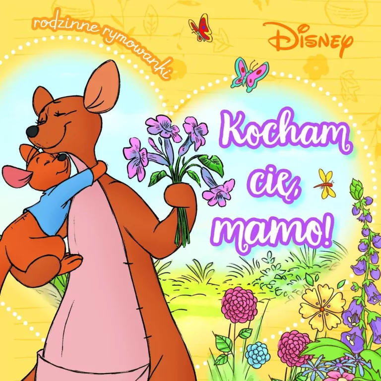 Kocham cię, mamo! Rodzinne rymowanki. Disney - tantis.pl