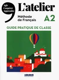 Atelier A2 przewodnik metodyczny - tantis.pl