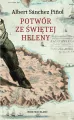 Potwór ze Świętej Heleny - tantis.pl