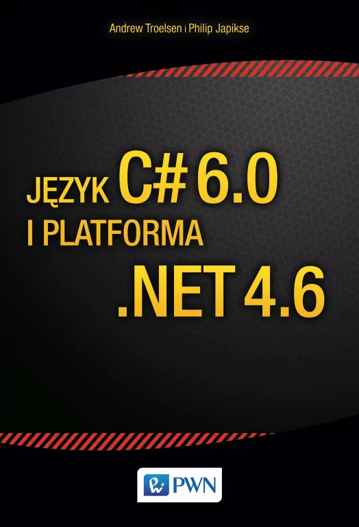 Język C# 6.0 i platforma .NET 4.6 - tantis.pl