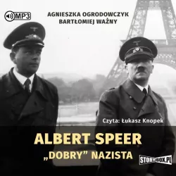 Albert Speer. Dobry nazista. Audiobook