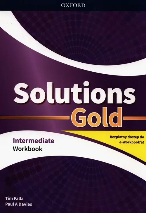 Solutions Gold. Workbook (Zeszyt ćwiczeń) dla liceum i technikum. Intermediate. Język angielski - tantis.pl