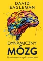 Dynamiczny mózg. Historia nieustannych przeobrażeń - tantis.pl
