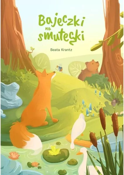 Bajeczki na smuteczki - tantis.pl