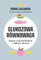 Glukozowa równowaga. Popraw swój metabolizm... - tantis.pl