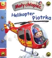 Helikopter Piotrka. Mały chłopiec - tantis.pl