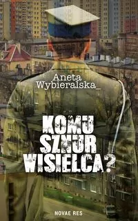 Komu sznur wisielca? - tantis.pl