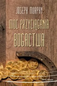Moc przyciągania bogactwa - tantis.pl