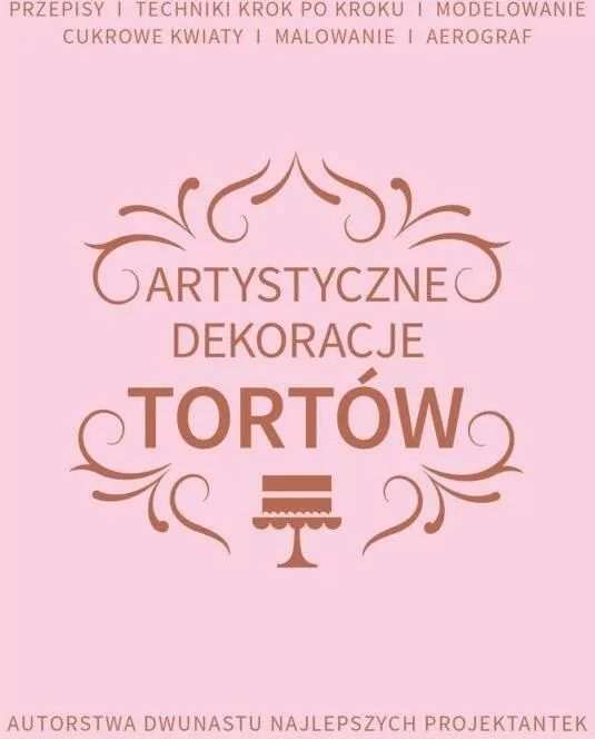 Artystyczne dekoracje tortów - tantis.pl