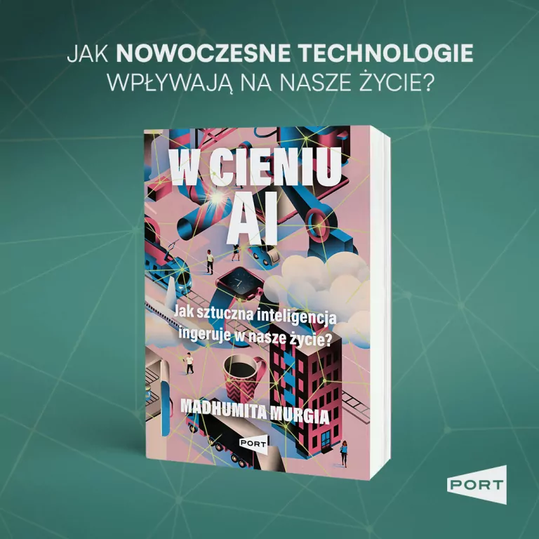 W cieniu AI. Jak sztuczna inteligencja ingeruje... - tantis.pl