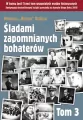 Śladami zapomnianych bohaterów T3 - tantis.pl