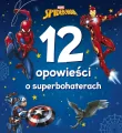 12 opowieści o superbohaterach. Marvel Spider-Man - tantis.pl