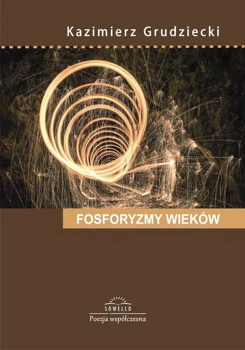 Fosforyzmy wieków - tantis.pl