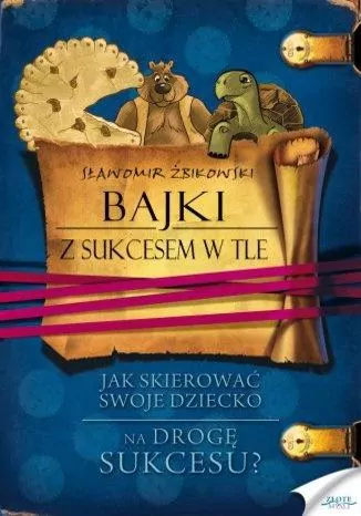 Bajki z sukcesem w tle - tantis.pl