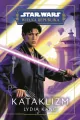 Kataklizm. Star Wars. Wielka Republika. Tom 15 - tantis.pl