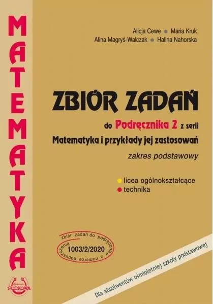 Matematyka. Zbiór zadań do podręcznika 2 z serii: Matematyka i przykłady jej zastosowań - tantis.pl