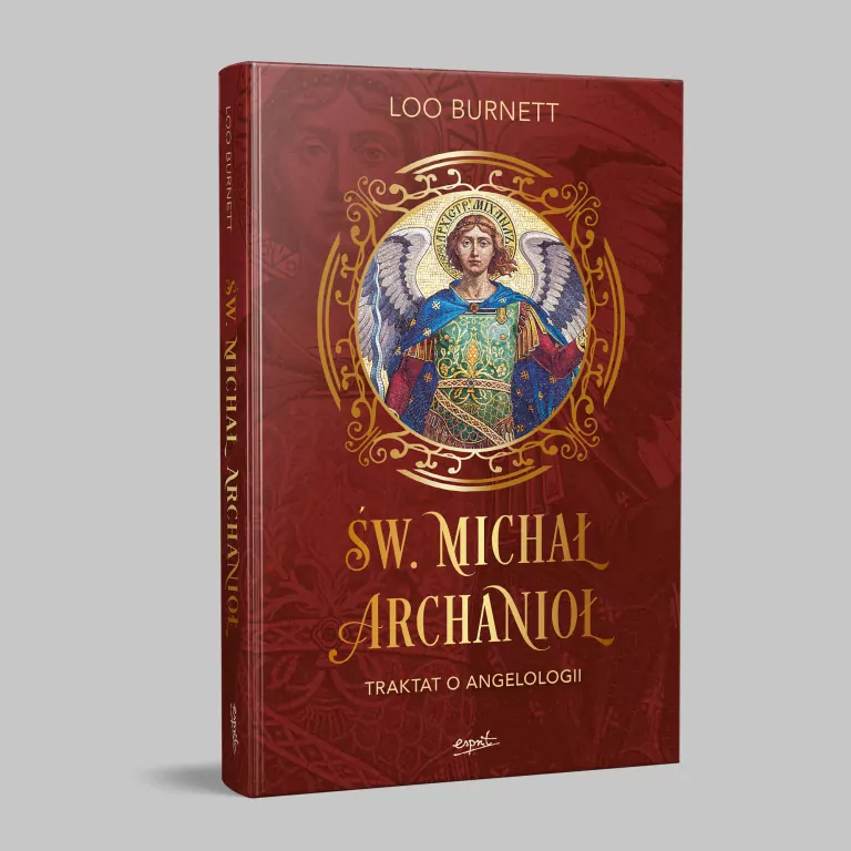 Św. Michał Archanioł. Traktat o angelologii - tantis.pl
