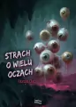 Strach o wielu oczach - tantis.pl