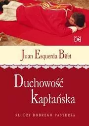 Duchowość kapłańska. Słudzy Dobrego Pasterza - tantis.pl