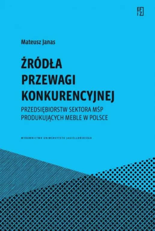 Źródła przewagi konkurencyjnej przedsiębiorstw.. - tantis.pl