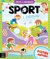 Sport i zabawa. Album z naklejkami