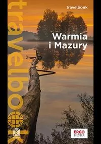 Warmia i Mazury. Travelbook - tantis.pl
