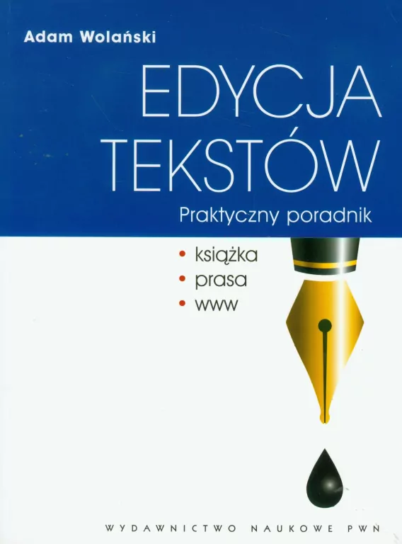 Edycja tekstów. Praktyczny poradnik - tantis.pl