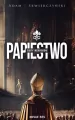 Papiestwo. Fakty niewygodne - tantis.pl