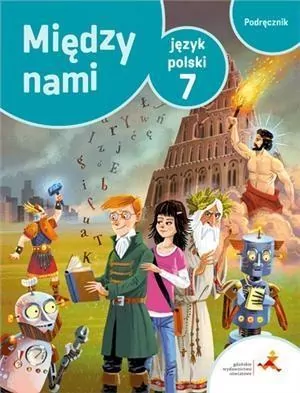 Między nami 7. Język polski. Podręcznik - tantis.pl