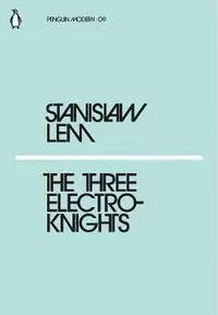 The Three Electroknights - tantis.pl