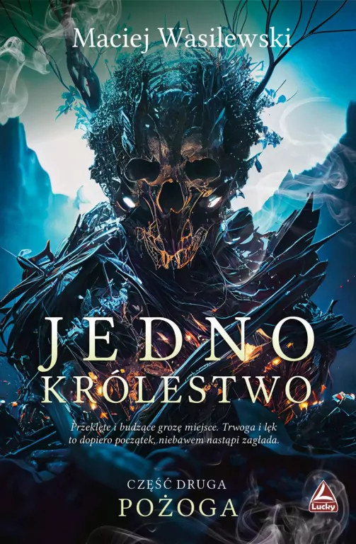 Pożoga. Jedno Królestwo. Tom 2 - tantis.pl