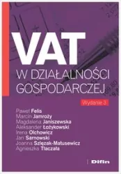 VAT w działalności gospodarczej. Wydanie 3