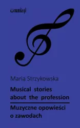 Musical stories about the profession. Muzyczne opowieści o zawodach