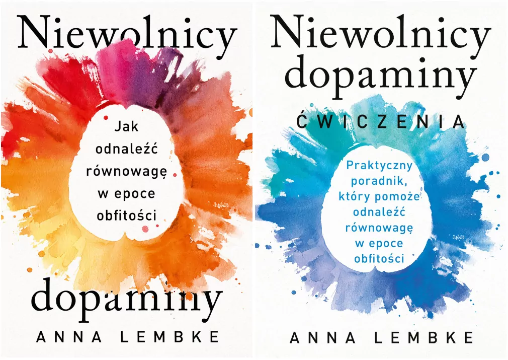 Pakiet: Niewolnicy dopaminy. Jak odnaleźć równowagę w epoce obfitości / Niewolnicy dopaminy. Ćwiczenia - tantis.pl