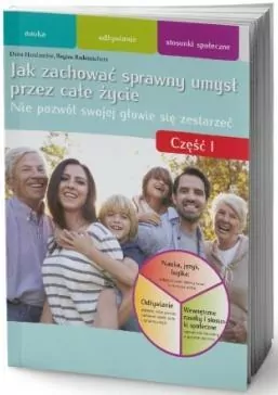 Jak zachować sprawny umysł przez całe życie cz.1 - tantis.pl