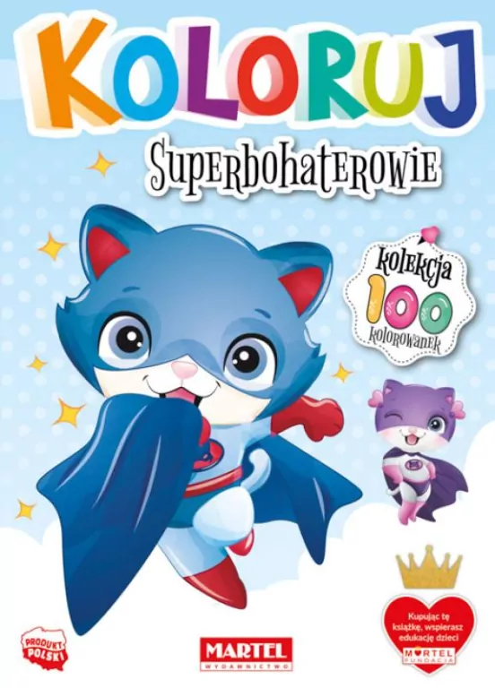 Koloruj Superbohaterowie - tantis.pl
