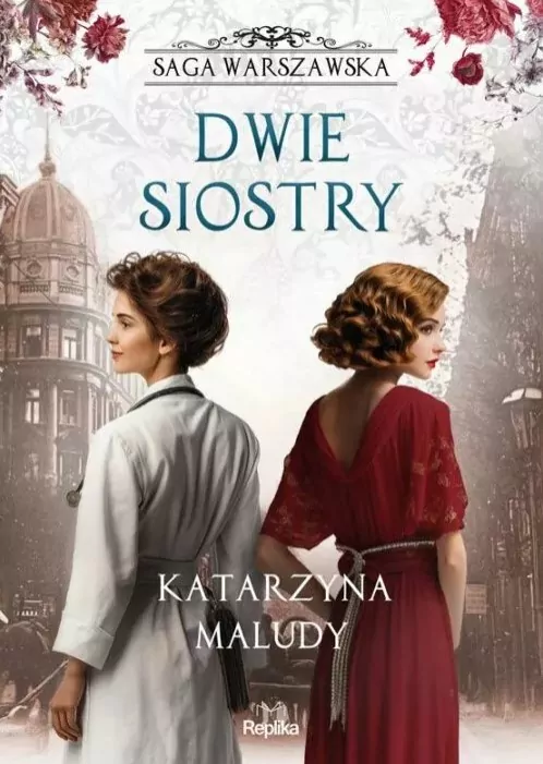 Dwie siostry. Saga warszawska. Tom 7 - tantis.pl