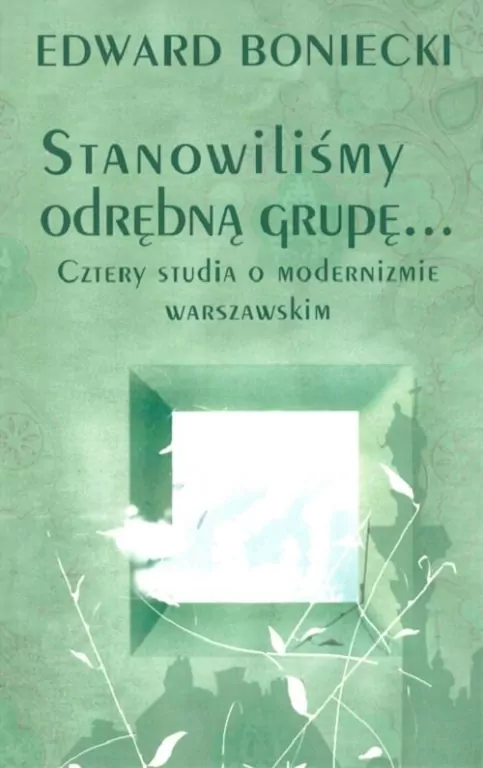 Stanowiliśmy odrębną grupę Cztery studia.... - tantis.pl
