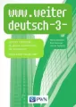 Www.weiter deutsch 3 SG ćw.+cd PWN SZKOLNE - tantis.pl