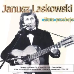 Janusz Laskowski. Złote Przeboje