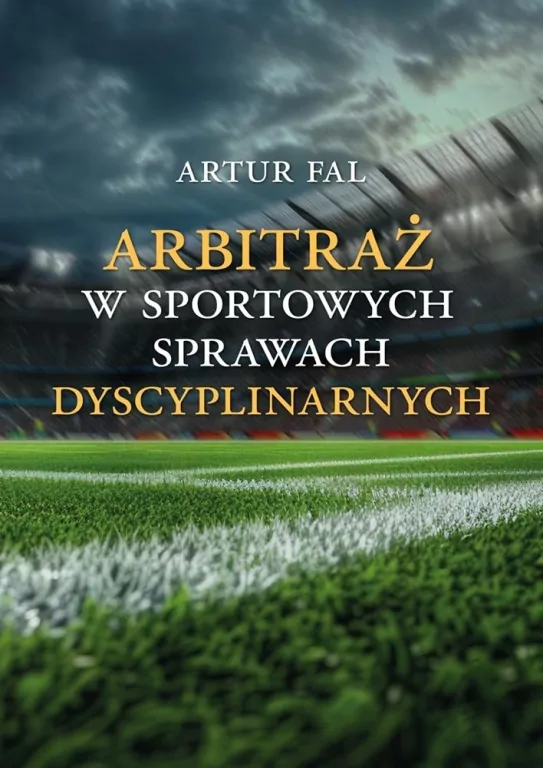 Arbitraż w sportowych sprawach dyscyplinarnych - tantis.pl