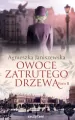 Owoce zatrutego drzewa. Tom 2 - tantis.pl