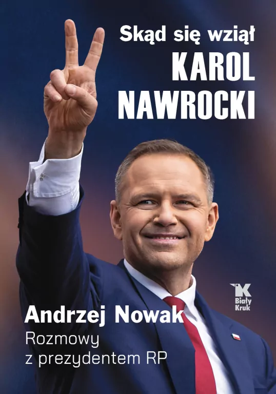 Skąd się wziął Karol Nawrocki. Andrzej Nowak rozmawia z prezydentem RP - tantis.pl