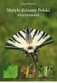 Motyle dzienne Polski. Atlas bionomii TW w.2021 - tantis.pl